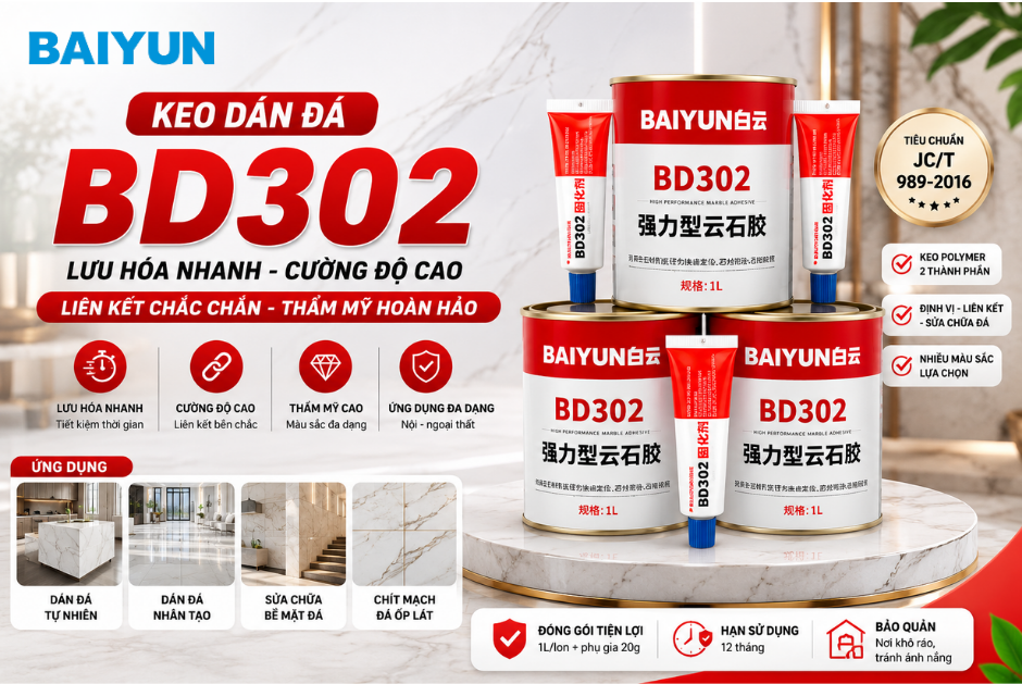 Keo dán đá Baiyun BD302 – Keo polymer 2 thành phần lưu hóa nhanh, cường độ cao